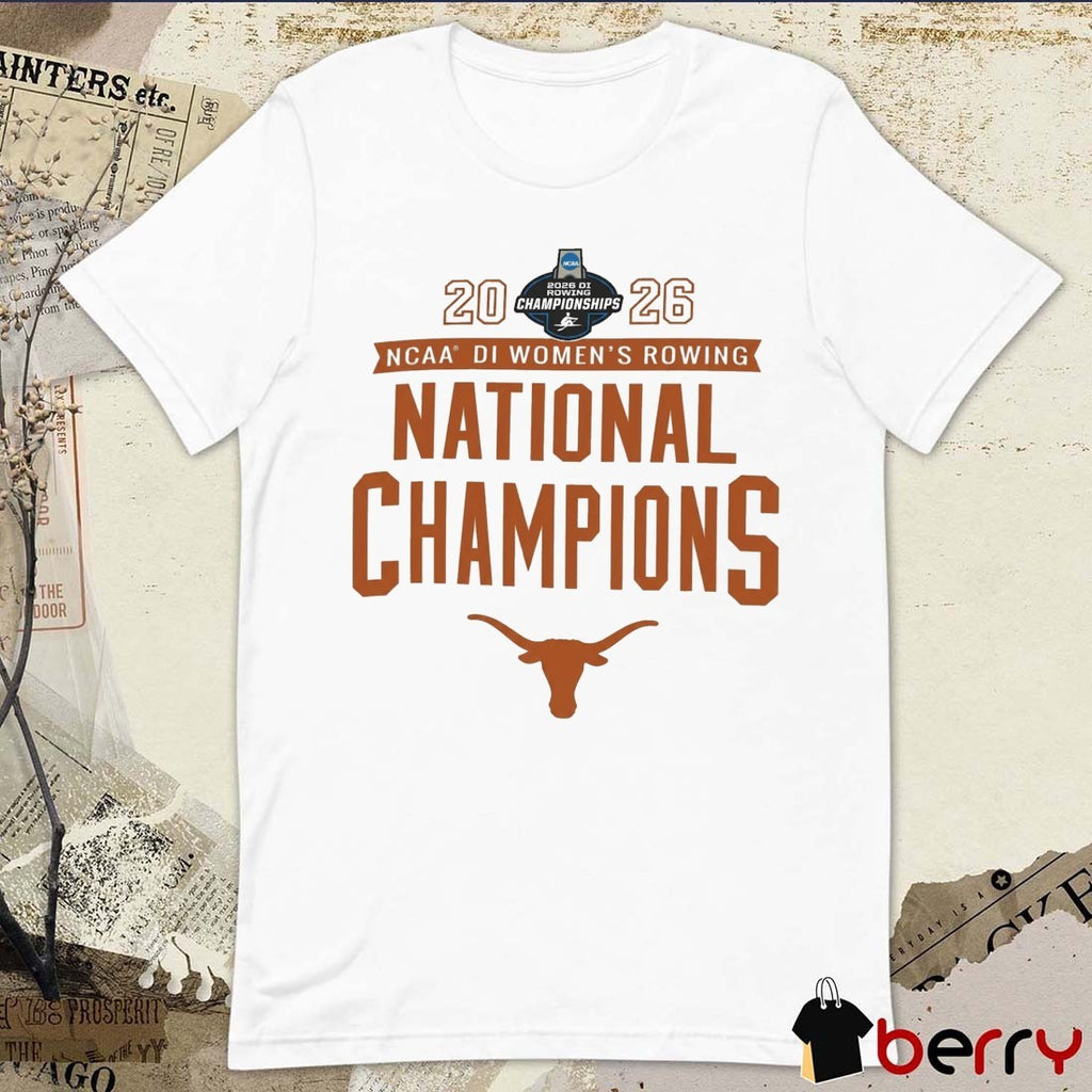 Texas Longhorns 2026 NCAA DI Women’s Rowing National Champions t-shirt