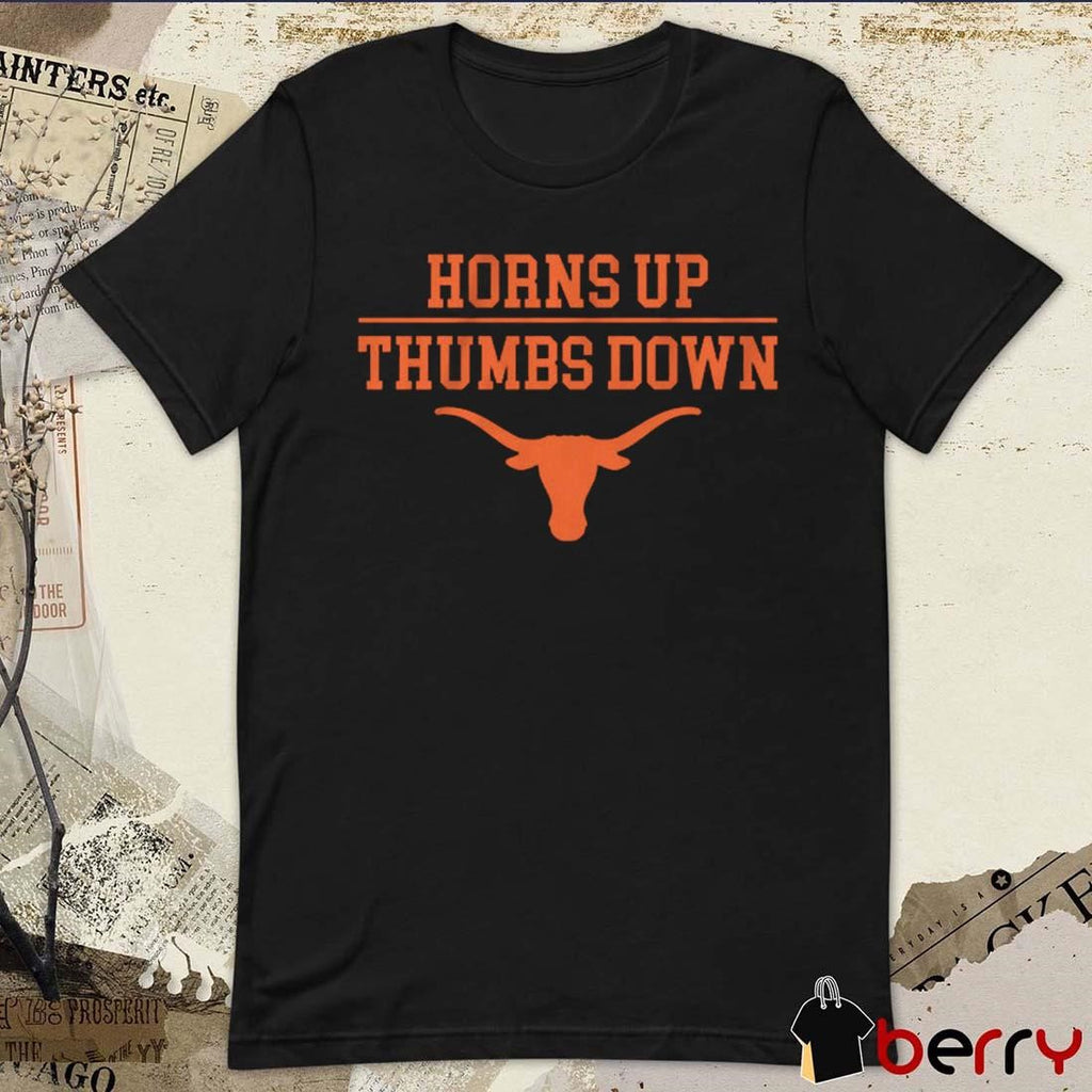 Texas Longhorns Football Horns Up Thumbs Down NCAA t-shirt