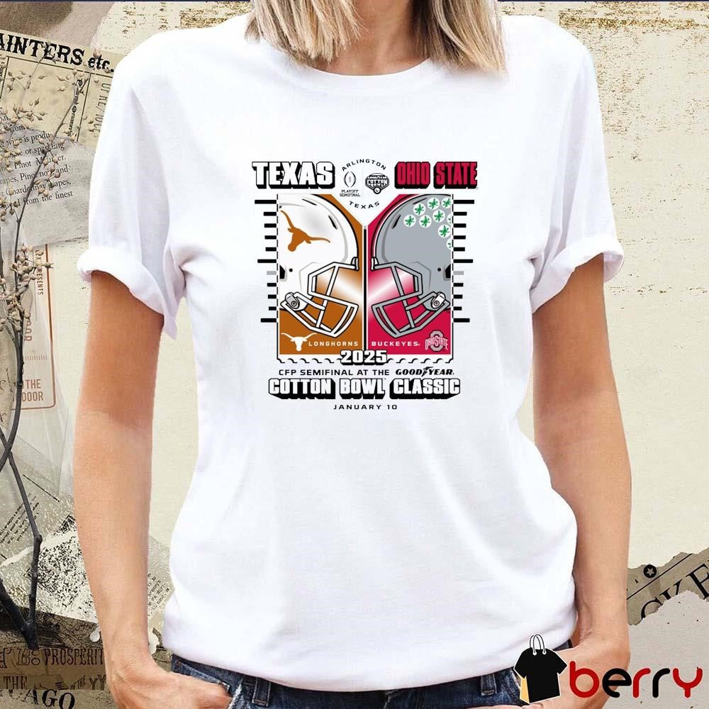Texas Longhorns Vs Ohio State Buckeyes Helmet 2025 CFP Semifinal At The Goodyear Cotton Bowl Dueling Jan 10 NCAA t-shirt