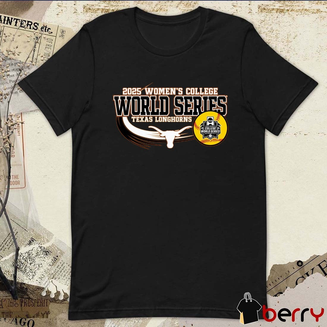 Texas Longhorns Women’s Softball 2025 College World Series NCAA Bound t-shirt