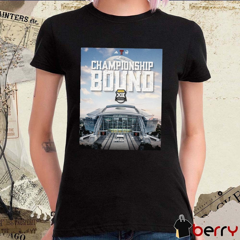 Texas Tech Red Raiders Big 12 Football Championship Game Bound AT&T Stadium 2025 Poster t-shirt