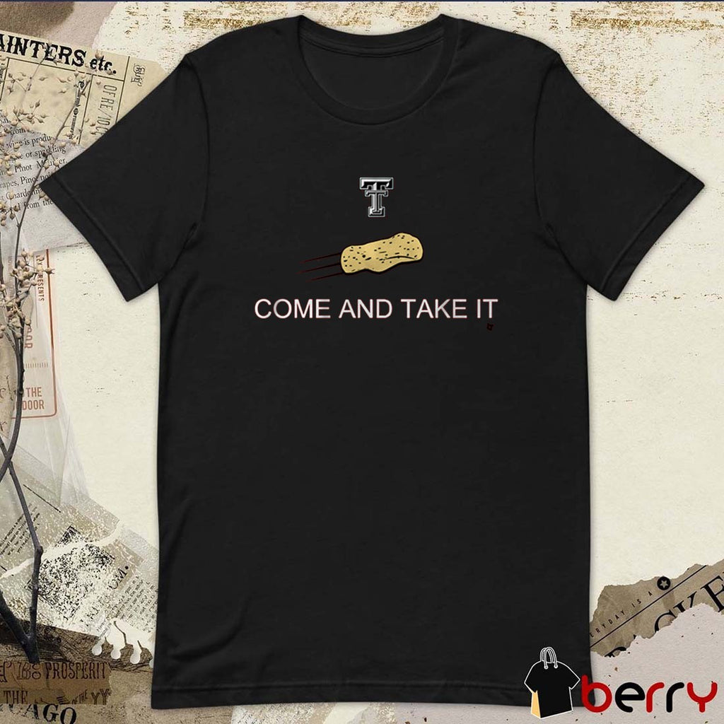 Texas Tech Red Raiders football NCAA Come And Take It The Tortillas t-shirt