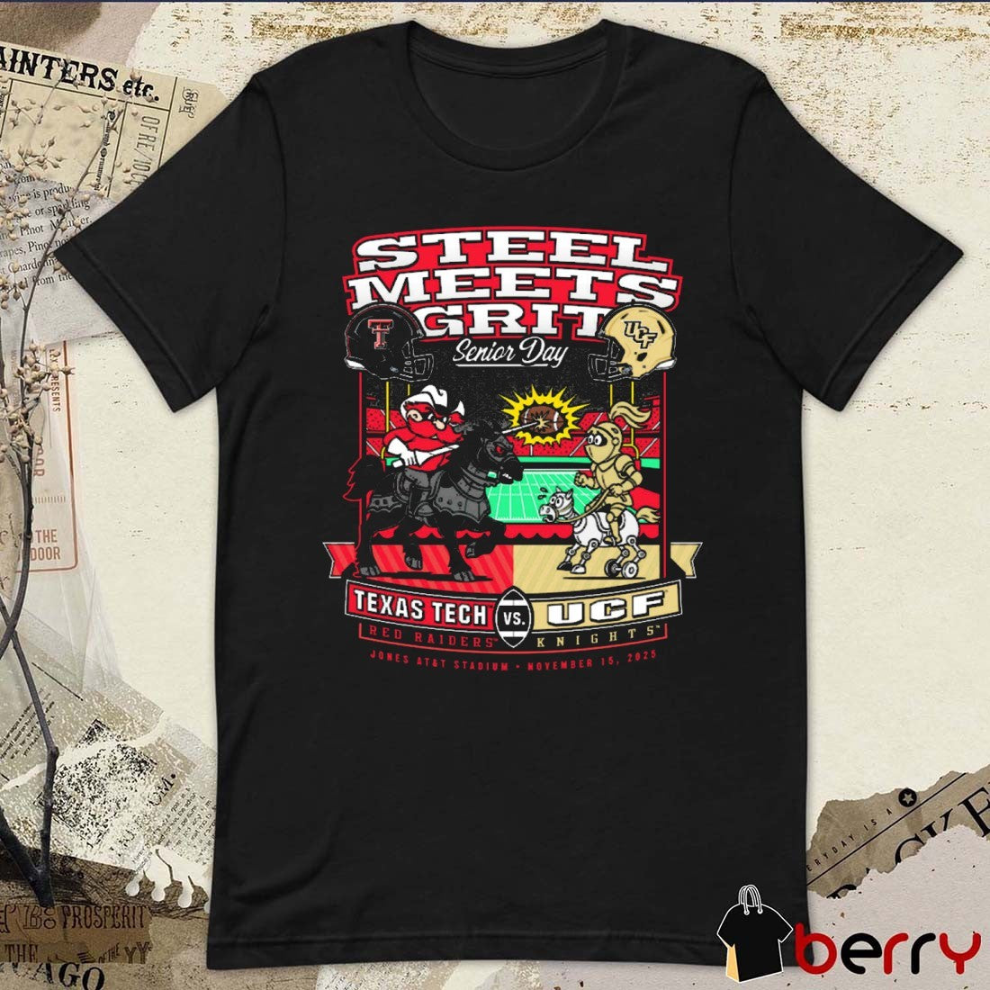 Texas Tech Red Raiders vs. UCF Knights Steel Meets Grit Senior Day Jones AT&T Stadium November 15 2025 t-shirt