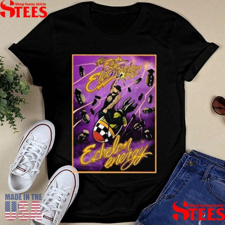 Tfe Atomic Bundle The Fat Electrician Echelon Energy Shirts