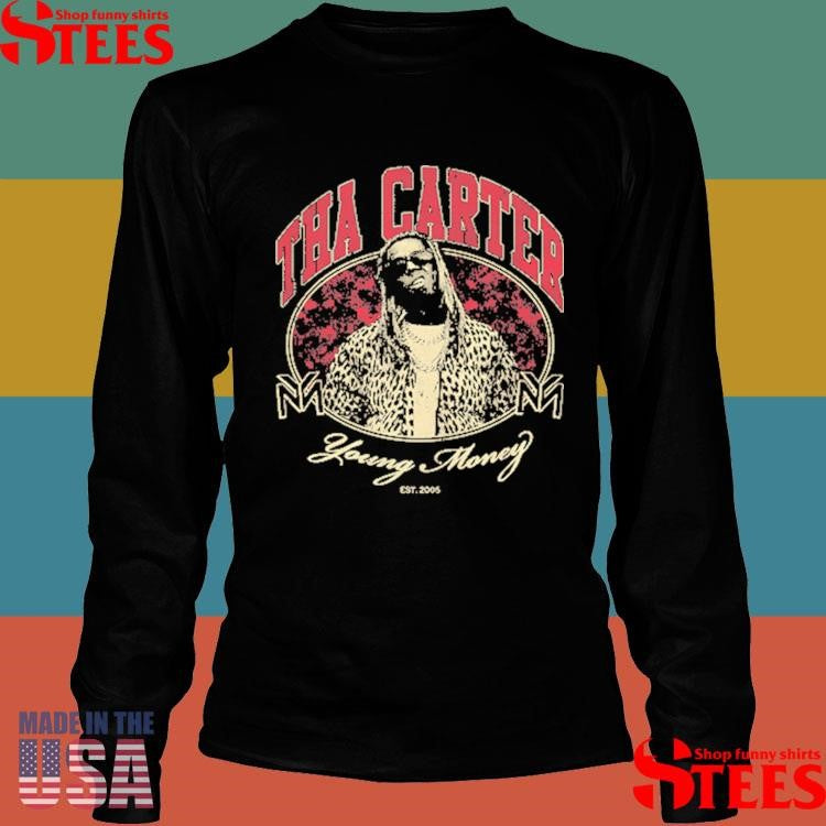 Tha Carter Collection Young Money Est 2005 Shirts
