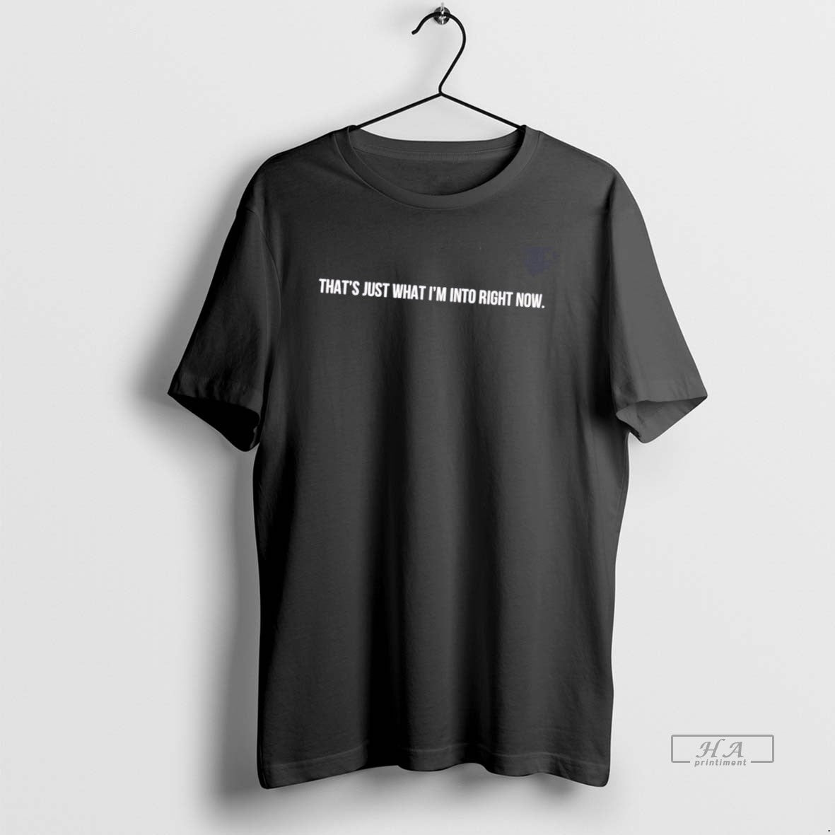 Official Thats Just What Im Into Right Now T-Shirts, Hoodie, Sweatshirt | CiraTrend.com