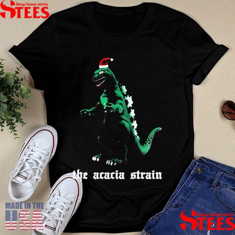 The Acacia Strain Safe From Godzilla T-shirt