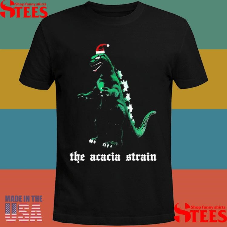 The Acacia Strain Safe From Godzilla T-shirt