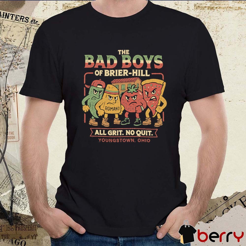 The Bad Boys of Brier Hill All Grit No Quit Youngstown Ohio t-shirt
