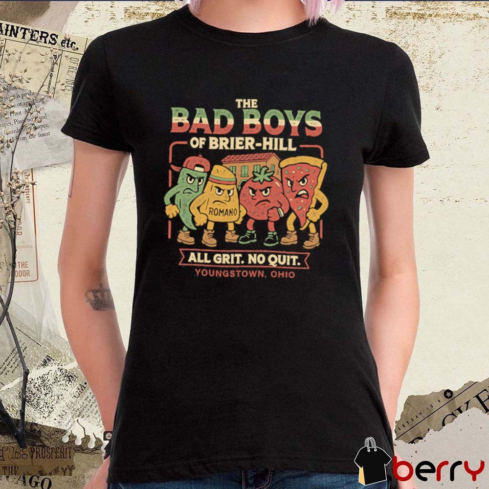 The Bad Boys of Brier Hill All Grit No Quit Youngstown Ohio t-shirt