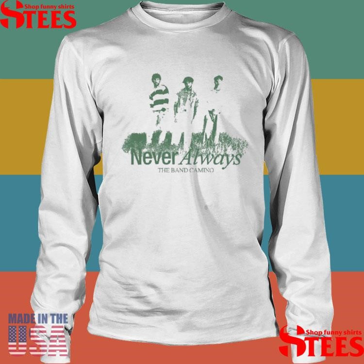 The Band Camino Never Always Photo T-shirt