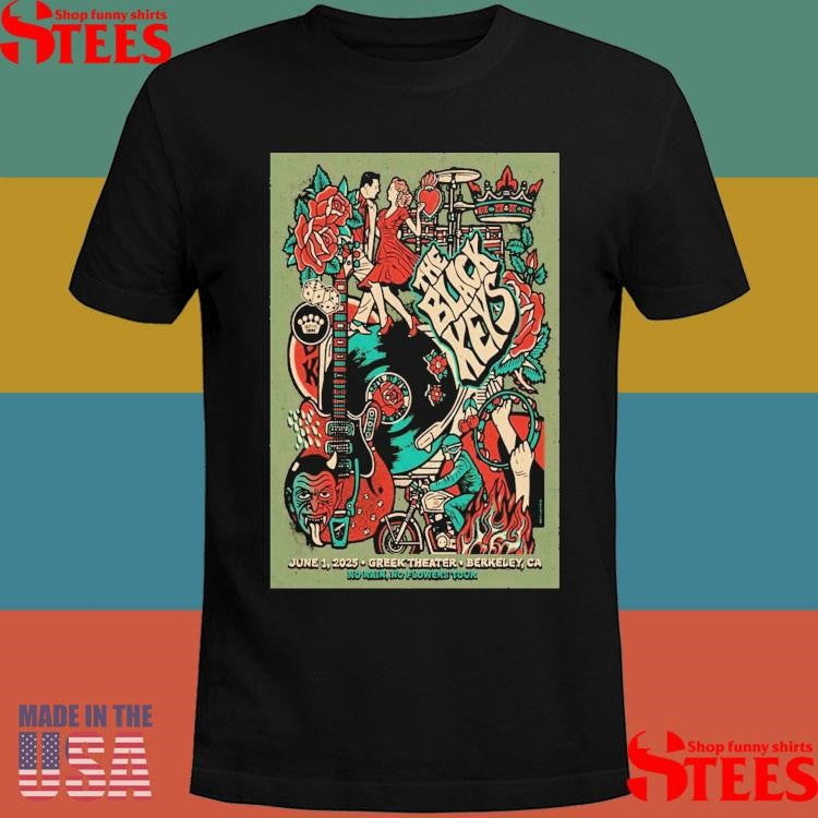 The Black Keys At Greek Theatre Berkeley On June 1 2025 No Rain No Flowers Tour Shirts