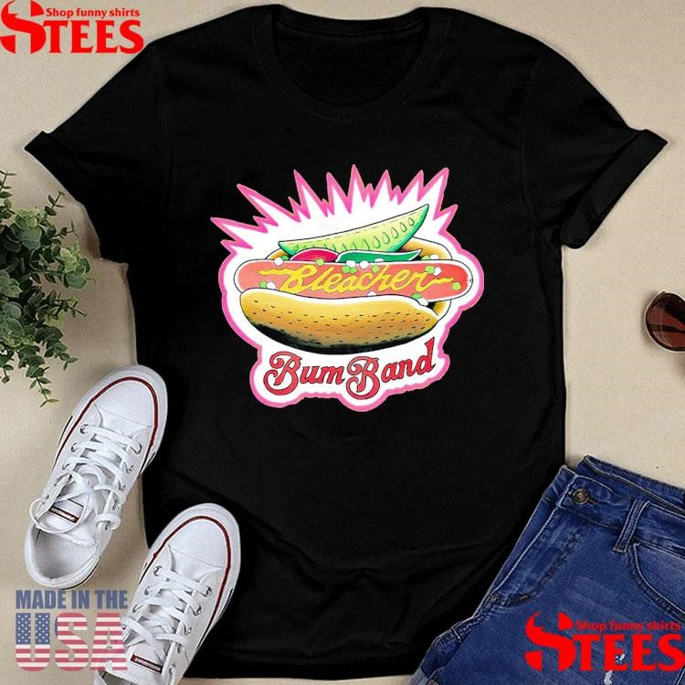 The Bleacher Bum Band Chicago Dog T-shirts