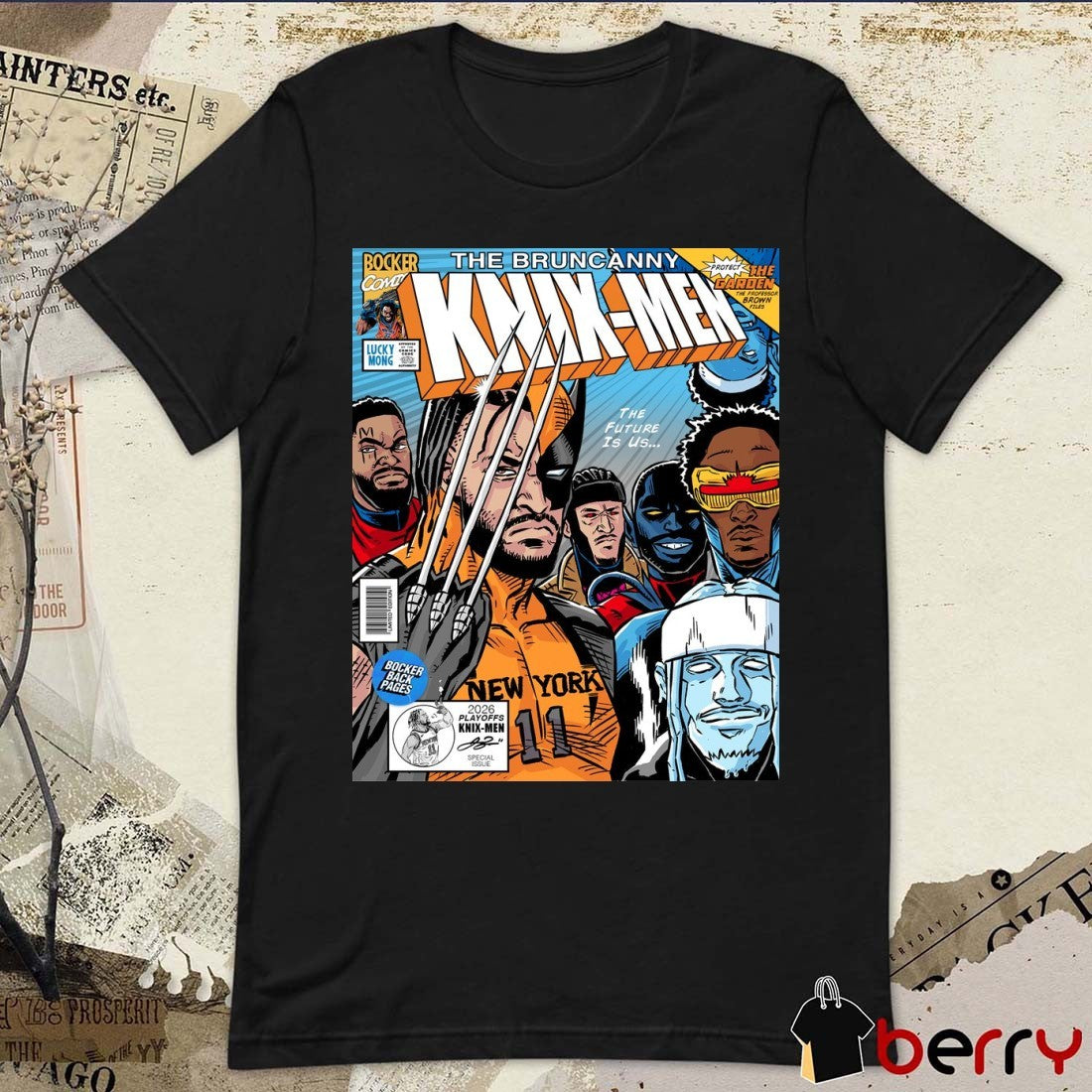 The Bruncanny Knix-Men 2026 Playoffs Knix-Men The Future Is Us Poster t-shirt