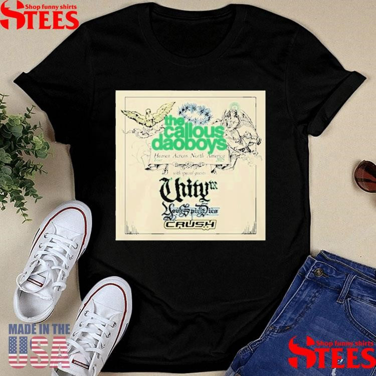 The Callous Daoboys Heaven Across North America Tour 2025 Shirts