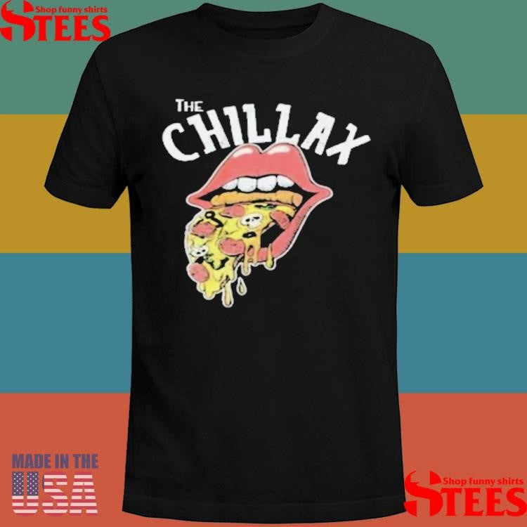 The Chillax Pizza Lips 2025 T-shirt