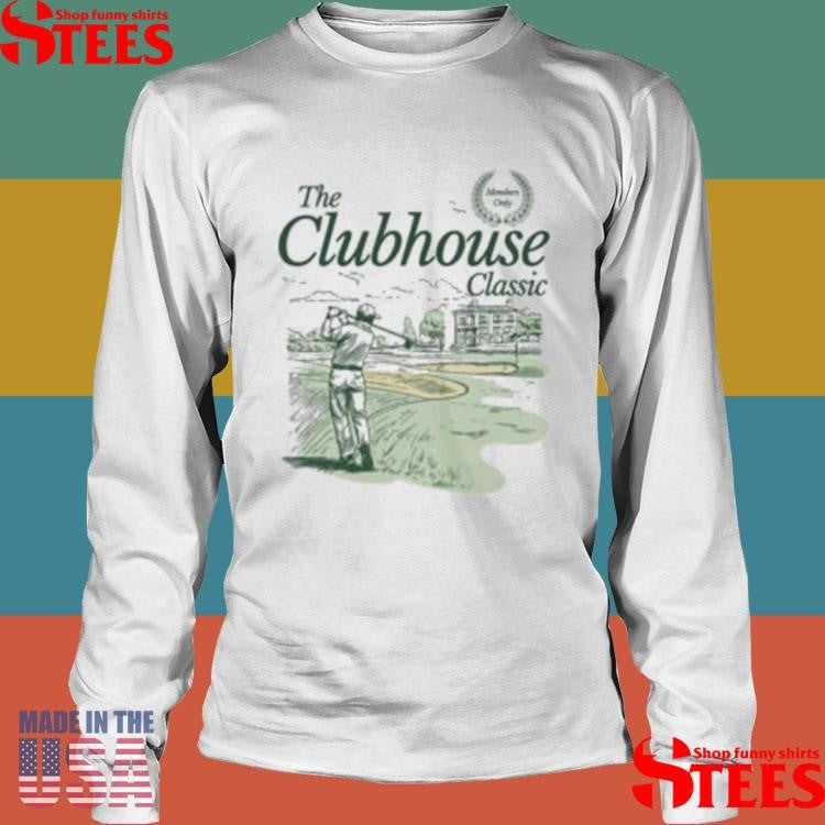 The Clubhouse Classic Shirts