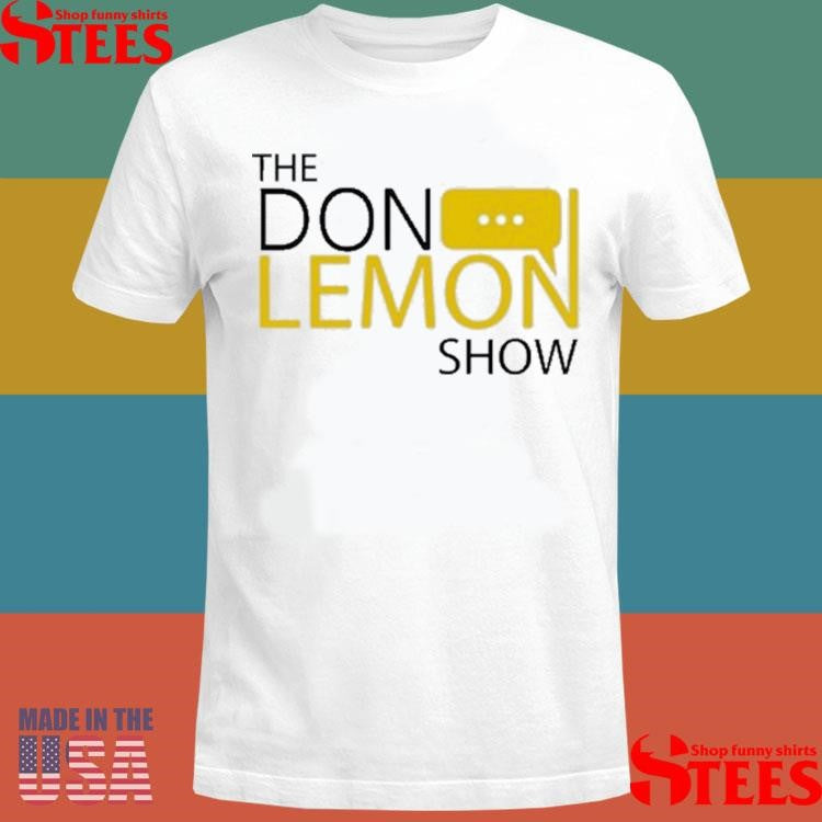 The Don Lemon Show Logo Shirts
