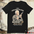The Gentleman Rifleman In Loving Memory Of James Handy Memorial Actor Jimmy Tribute 1945-2026 t-shirt