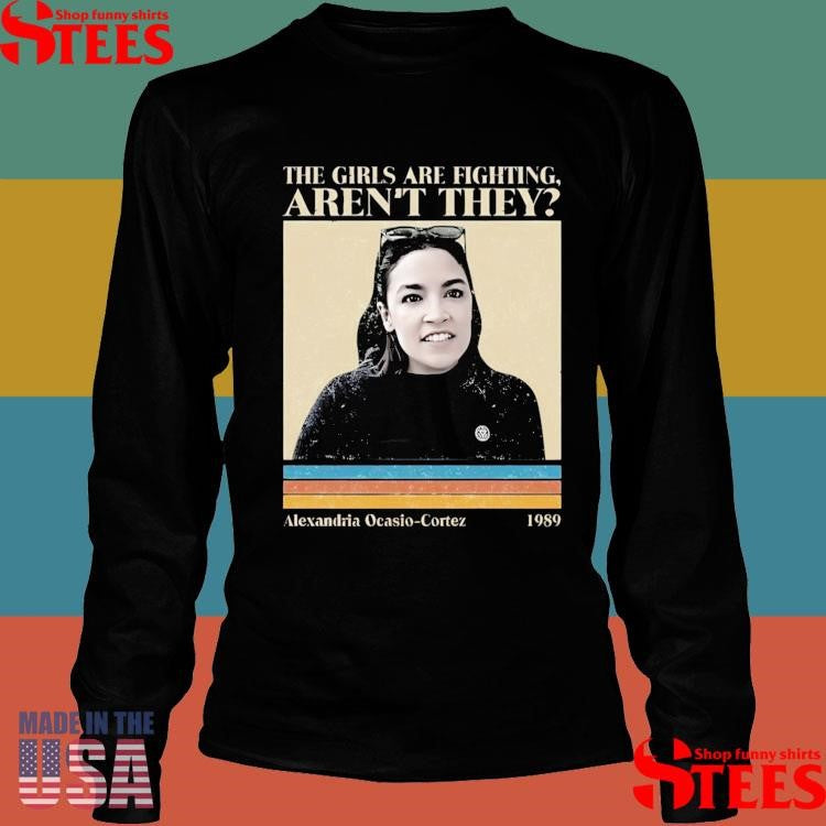 The Girls Are Fighting Aoc On Trump Musk T-shirt