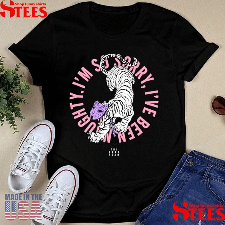 The Home Team Merch Naughty Tiger Shirts