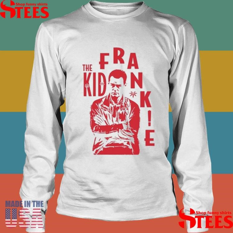 The Kid Frankie Kush Shirts
