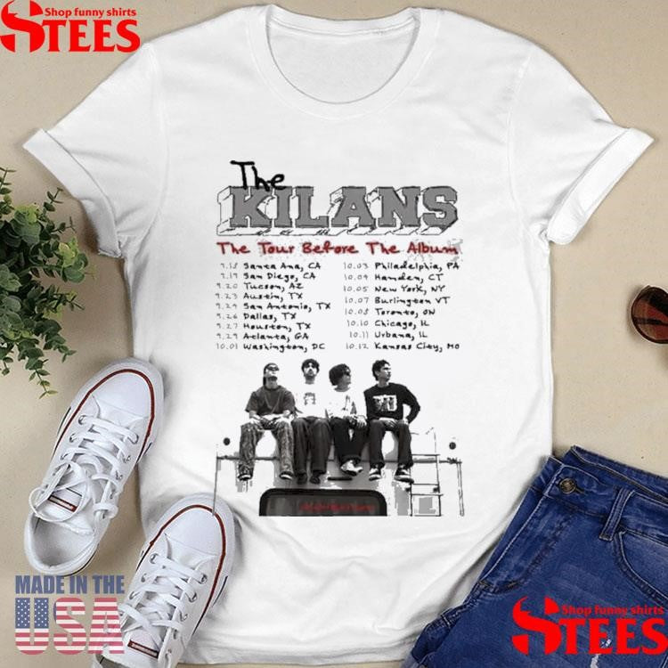 The Kilans The Tour Before The Album 2025 Dates T-shirt