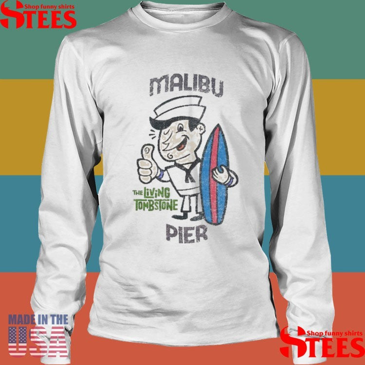 The Living Tombstone Malibu Pier Shirts