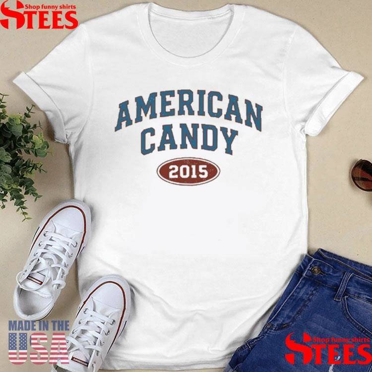 The Maine American Candy 2015 Shirts