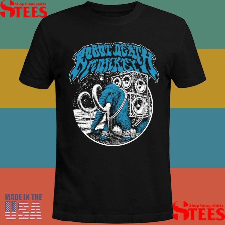 The Mammoth Robot Death Monkey Shirts