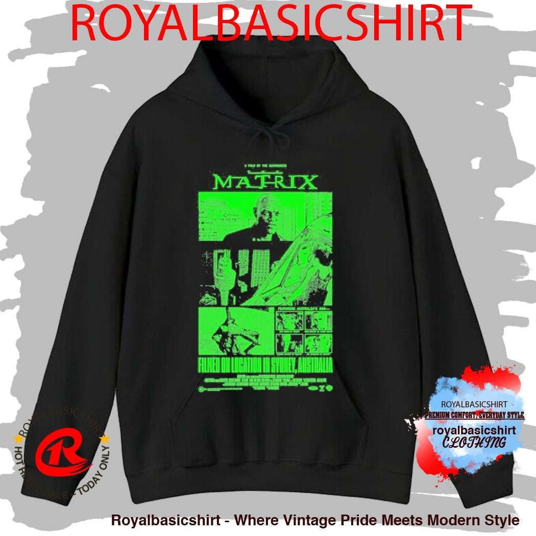 The Matrix Filmed On Location In Sydney Australia Shirt