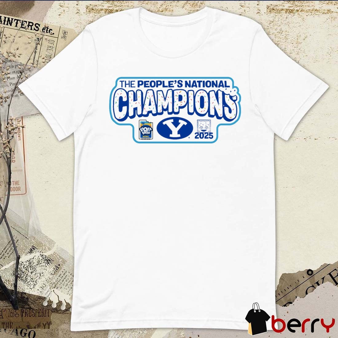 The People’s National Champions 2025 Pop-tarts Bowl Byu Cougars Champs t-shirt