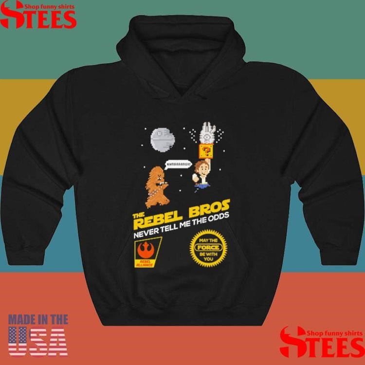 The Rebel Bros Never Tell Me The Odds Shirts