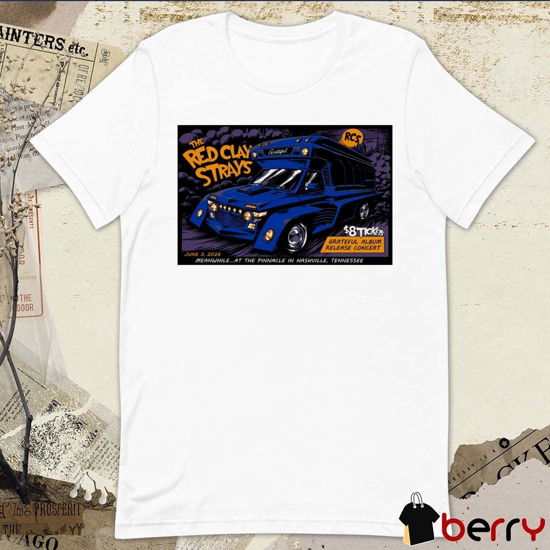 The Red Clay Stray Grateful Album Release Concert In Nashville TN On June 3 2026 Tour Poster t-shirt