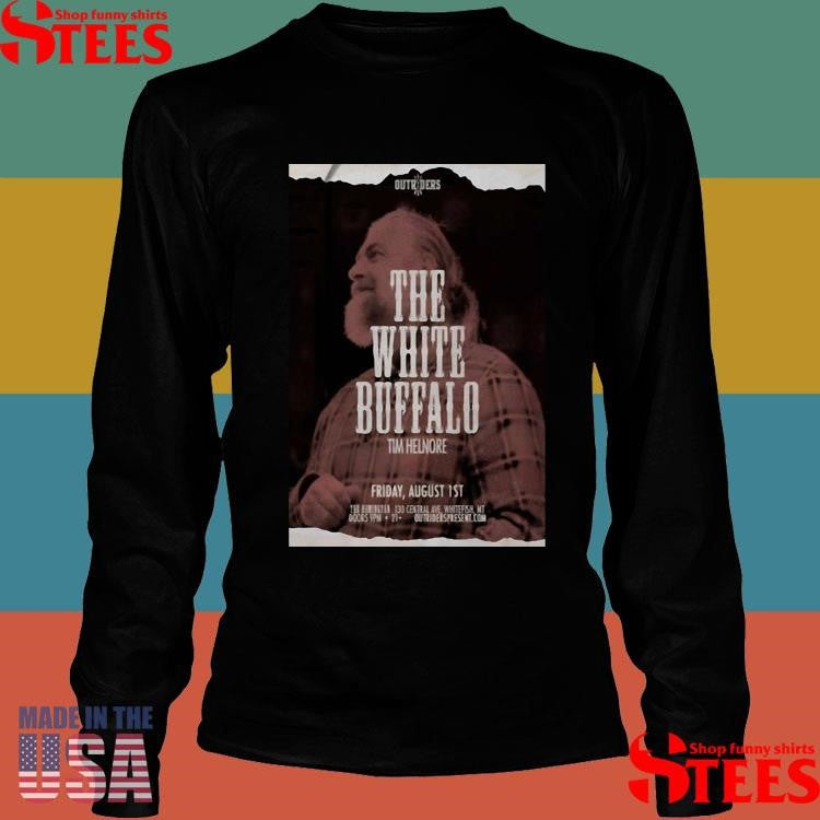 The Remington Bar In Whitefish Live The White Buffalo Aug 01 2025 Shirts