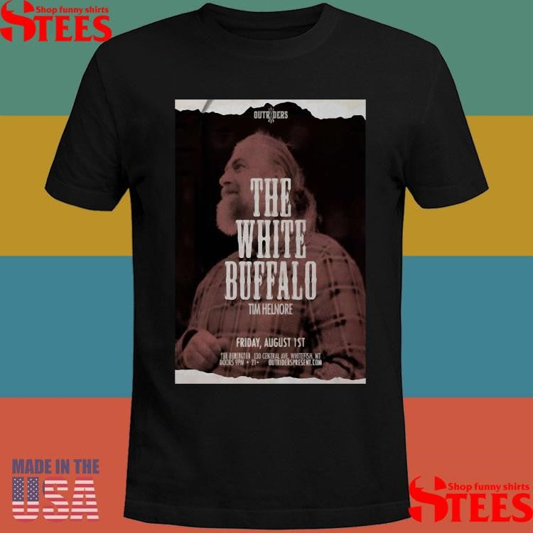The Remington Bar In Whitefish Live The White Buffalo Aug 01 2025 Shirts