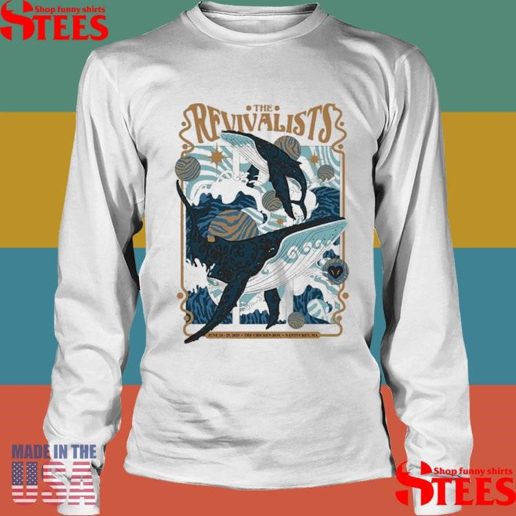 The Revivalists The Chicken Box Show On June 24-25 2025 At The Chicken Box In Nantucket Ma Whale Shirts