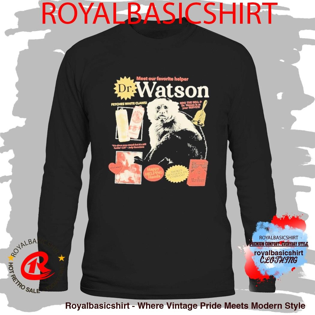 The Righteous Gemstones Dr Watson Meet Our Favorite Helper Happy Helping Hands Monkey Shirt