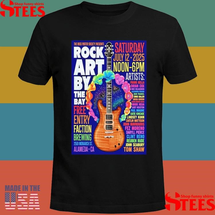 The Rock Poster Society Alameda Ca July 12th 2025 T-shirt