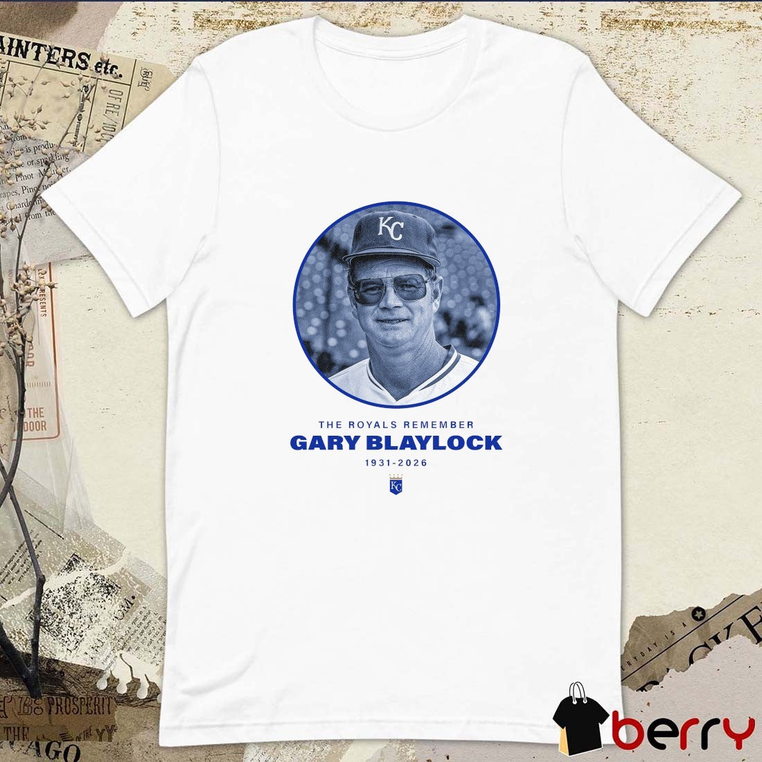 The Royals Remember Gary Blaylock 1931-2026 Kansas City Royals t-shirt