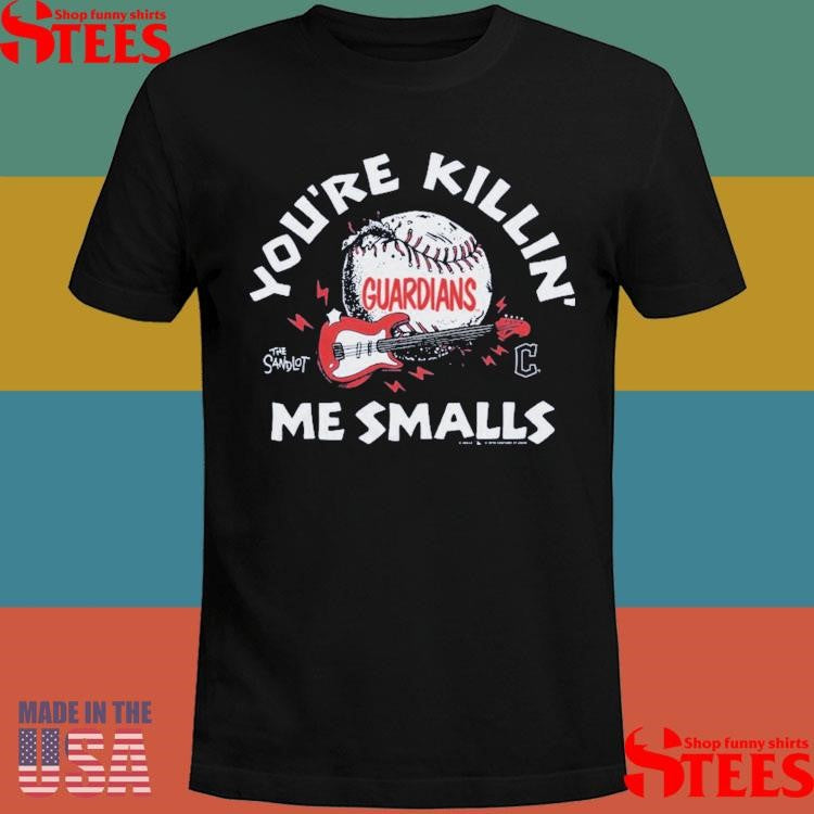 The Sandlot X Cleveland Guardians You’re Killin’ Me Smalls T-shirt