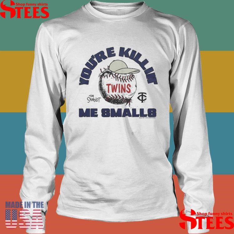The Sandlot X Minnesota Twins You’re Killin’ Me Smalls T-shirt