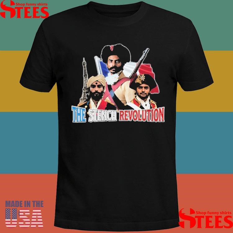 The Stench Revolution France T-shirt