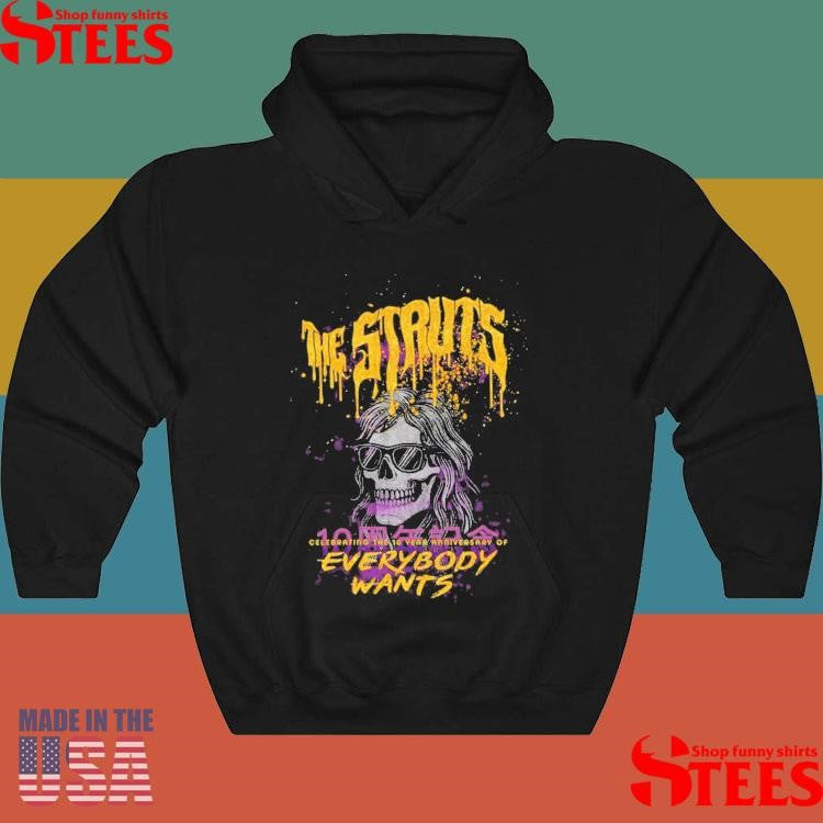 The Struts Celebrating 10 Years Anniversary Of Everybody Wants T-Shirts