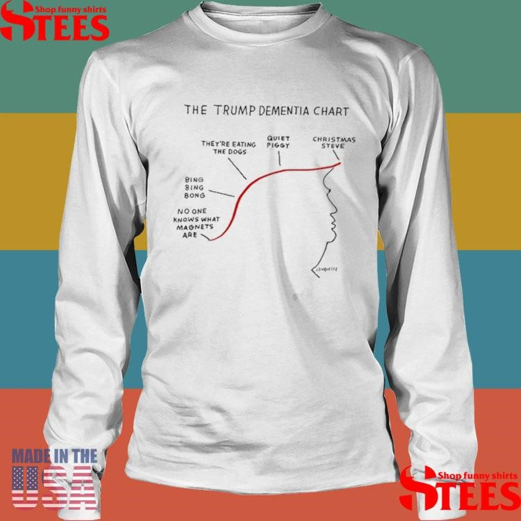 The Trump Dementia Chart T-shirt