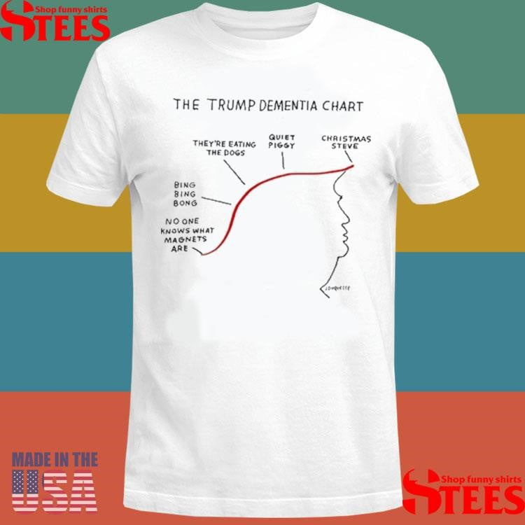 The Trump Dementia Chart T-shirt