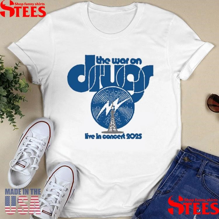 The War On Drugs Live In Concert 2025 Shirts