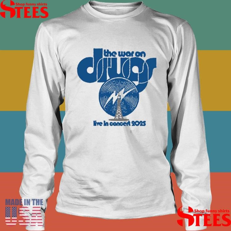 The War On Drugs Live In Concert 2025 Shirts
