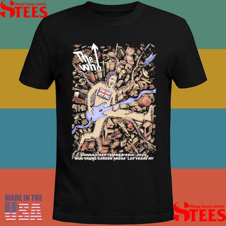 The Who Las Sunday September 28th 2025 Mgm Grand Garden Arena Las Vegas Nv T-shirt