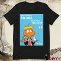 They’re Eating The Dogs They’re Eating The Cats By Dr Seuss t-shirt